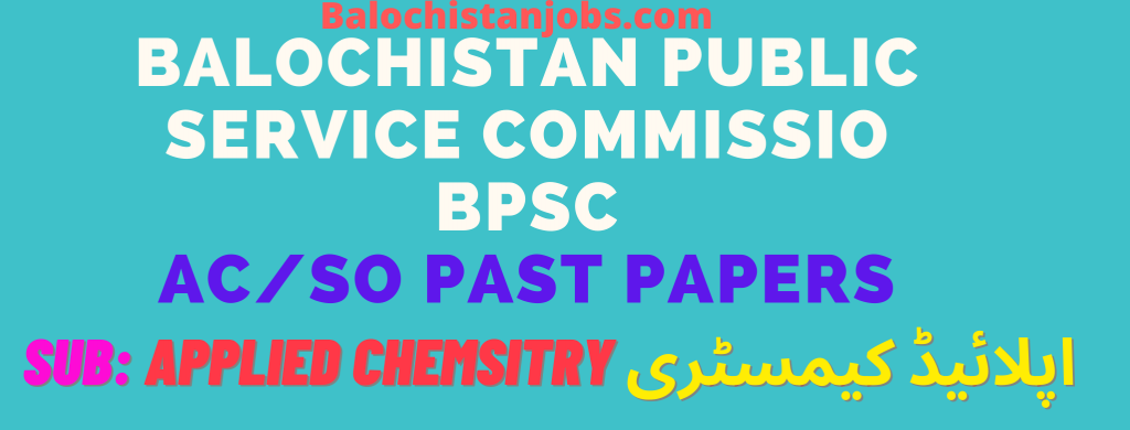 Applied chemistry BPSC past papers